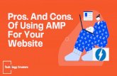 Pros. And Cons. Of Using AMP For Your Website