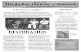 restoration - Dreibelbis Cousins of America PDFs/2019_News.pdf · 2019-08-16 · The Covered Bridge at “Dreibelbis Station” restoration. pictures exist showing it smashed against