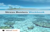 A Mind Tools Workbook Stress Busters Stress Busters Workbook · Stress Busters A Mind Tools Workbook Stress Busters Workbook . Title: Stress Busters Author: Helena Subject: Bite-Sized