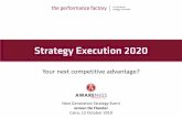 Next Generation Strategy Event Jeroen De Flander Cairo, 12 October 2010 - It's all ... · 2017-08-28 · _ 49% of all strategic initiatives are poorly budgeted and ... 4 Avoid the