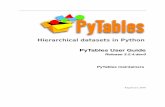 PyTables User Guidemedia.readthedocs.org/pdf/pytables/latest/pytables.pdf · PyTables takes advantage of the object orientation and introspection capabilities offered by Python, the