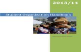 Student Organization Handbook - Virginia State University · 2014-01-09 · Student Organization Handbook 2013/14 Page 2 Student organizations play an important role in campus life