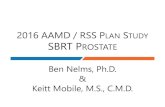 2016 AAMD / RSS PLAN STUDY SBRT PROSTATE · METHODS: ATTENTION TO POTENTIAL BIAS Ideally, the population of participants is a microcosm of the real population. • Communicate through