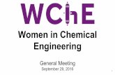 Women in Chemical Engineering - University of Washingtonstudents.washington.edu/wche/wordpress/wp-content/... · 2016-09-30 · General Meeting September 29, 2016 1 Officer Introductions