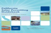 California Solar Permitting Guidebook...4 California Solar Permitting Guidebook PREFACE California is a world leader in renewable energy generation. Solar and wind power, as well as