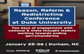 Reason, Reform & Redistricting Conference at Duke …...In 2010, Mr. Barabba became Chair of the California Citizens’ Redistricting Commission. He also leads the Board of Governors