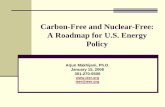Carbon-Free and Nuclear-Free: A Roadmap for U.S. Energy Policyieer.org/wp/wp-content/uploads/2007/08/CFNF-slides-Jan2008.pdf · A Roadmap for U.S. Energy Policy Arjun Makhijani, Ph.D.