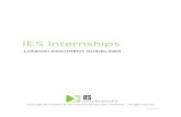 IES Internships - IES Abroad · RÉSUMÉS/CURRICULUM VITAE. Every candidate for the IES Internships Program should prepare the best possible Curriculum Vitae. To assist you in preparing