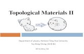 Topological Materials IIspin/course/105S/Topological... · 2. Topological insulator (quantum spin Hall insulator) Strong topological insulator, weak topological insulator, topological