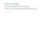 HELCOM Eutrophication Assessment Manual · 2.2 Instruction for assigned eutrophication experts for checking eutrophication assessment data To ensure a high quality of the data and