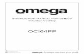 OCI64PP - Omega Appliances Australia · 2019-12-07 · 17.Do not use harsh abrasive cleaners or sharp metal scrapers to clean the glass surface as they can scratch the surface, which