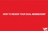HOW TO RENEW YOUR DUAL MEMBERSHIP€¦ · Magazine?* What type ot events are you most interested in?' Back @ Electronically Youth Events @ Electronically Membership Renewal Step 7