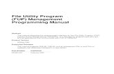 File Utility Program (FUP) Management Programming Manual · 2017-05-19 · File Utility Program (FUP) Management Programming Manual Abstract This manual describes the programmatic