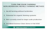 TURN THE PAGE FARMING NON-HERBICIDE NOTILL FARMING METHOD Media/Windows_… · TURN THE PAGE FARMING NON-HERBICIDE NOTILL FARMING METHOD 1. No-till farming without herbicides 2. Potential