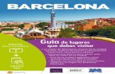 Lomejr - r.citocode.com guides/barcelona/180530_CITO… · Familia y el muy visitado Parque Güell. En Barcelona se puede disfrutar de una impresionante oferta cultural, la cual incluye