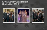 GPHS Senior Class Project Graduation 2020€¦ · Senior Yellow Jacket Packet 4 Includes the following: 2020 Senior Shirt (with all 2020 graduates’ names on back) 1 Prom Ticket