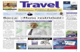 Bocca: «Meno restrizioni»uploads.travelquotidiano.com.s3-website.eu-west-2.amazonaws.com… · PREZ OC IA EURO 0,10 Bernabò, tirate su! Vabbe’, dai, Bernabò, quarcosa se sta