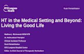 HT in the Medical Setting and Beyond: Living the Good Life · 2018-10-18 · HT in the Medical Setting and Beyond: Living the Good Life Matthew j. Wichrowski MSW HTR Sr. Horticultural