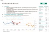3.8.2016, 1 -0.5 % FIM Aamukatsaus iTraxx CDS Sovereign …3.8.2016, 6 FIMin analyysi Vieressä olevassa taulukossa on esitetty 10 Suomi-yhtiötä, joiden suhteellinen kehitys on ollut
