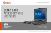 GETAC B300 ACCESSORY SPEC BROCHURE ... The Getac office dock brings out multiple I/O ports for connecting