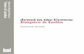 Jewel in the Crown: Empire & India - Microsoft...Jewel in the Crown: Empire & India 7 Yes the Koh-i-Nûr should be returned to India 1. The British should not have taken the Koh-i-Nûr