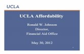 UCLA Affordabilityapep.gseis.ucla.edu/progcomm/UCLAaffordabilityppt.pdf · Need-Based Eligibility of $31,081 Financial Aid Package Cal Grant B of $1,551 Pell Grant of $3,900 Scholarship