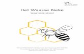 Het Waasse Bieke - WASE IMKERSBOND 163.pdfAls honing verhit wordt verdwijnt dat duidelijke onderscheid in de bloemen en wordt het moeilijker om uit te maken van welke bloemen de honig