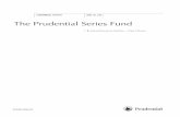 The Prudential Series Fund · The contract prospectus and the underlying portfolio prospectuses contain information on the investment objectives, risks, and charges and expenses,