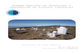 NORMAS BÁSICAS DE SEGURIDAD Y PREVENCIÓN DE RIESGOS … · 2018-01-16 · NORMAS BÁSICAS DE SEGURIDAD Y PREVENCIÓN DE RIESGOS LABORALES Observatorio del Teide (Tenerife) Tel: