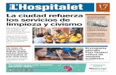 de juliol La ciudad refuerza los servicios · PDF file 2 2 de novembre del 2010 17 de juliol del 2017 DIARI DE L’HOSPITALET DIARI DE L’HOSPITALET GRUPS MUNICIPALS DIARI DE L’HOSPITALET