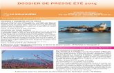 DOSSIER DE PRESSE ÉTÉ 2014 - La Balaguère · à la baignade : Sa Riera, Sa Tuna, Tamariu, Calella de Palafrugell... à admirer aussi de la mer au cours d’une sortie en kayak