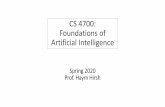 CS 4700: Foundations of Artificial Intelligence · 2020-01-22 · Course. Artificial Intelligence Natural Language Understanding Computer Vision Robotics Machine Learning Games ...
