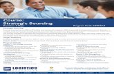 Course: Strategic Sourcing · Target Audience Participant proﬁle: Senior Decision Makers, Head of Materials and Sourcing, Procurement Managers and Commercial Heads. ... Introductions