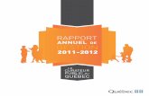 Rapport annuel de gestion 2011-2012. · Nous déclarons que le rapport annuel de gestion 2011-2012 du Curateur public présente fidèlement les résultats obtenus par rapport à tous