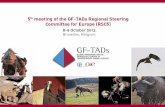 Fifth GF-TADs for Europe Steering Committeeweb.oie.int/RR-Europe/eng/Regprog/docs/PPT/GF-TADs RSC5...•CMC-AH emergency missions: o Joint FAO/OIE/EC o Georgia: June 2007 o Armenia: