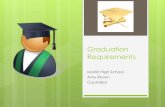 Graduation Requirements - SharpSchoolmarlinisd.ss10.sharpschool.com/UserFiles/Servers/Server_… · requirements for a Texas high school diploma. ... school in 2014 – 15. We are