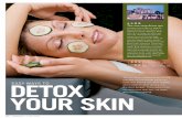 The one-stop detox spa - Sanova Dermatology · leave skin looking less-than-healthy and in need of some serious tLC. But don’t despair. these quick tricks can detox your skin fast—no