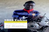 IBIS Fokus global... · 2018-05-01 · fin plakat og støt samtidig IBIS’ arbejde IBIS’ payoff ”Uddannelse skaber udvik-ling” har givet inspiration til disse to dejlige motiver.