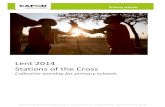 Lent 2014 Stations of the Cross - WordPress.com · CAFOD is the official overseas development agency of the Catholic Church in England and Wales. Registered charity No. 285776 Primary