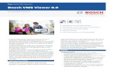 Bosch VMS Viewer 8 · 2019-09-07 · Soluções de gravação da Bosch compatíveis DVR 431, 440, 451, 480, 630, 650, 670, 700 series (máximo de 15 DVRs gerenciados) Bosch Recording