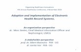 Adoption and implementation of Electronic Health Record Systems. · 2020-04-09 · Adoption and implementation of Electronic Health Record Systems. An ... Implementing electronic