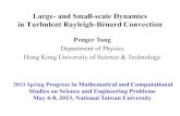 Large- and Small-scale Dynamics in Turbulent Rayleigh ...€¦ · Large- and Small-scale Dynamics in Turbulent Rayleigh-Bénard Convection Penger Tong Department of Physics . Hong