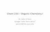 Chem 233 –Organic Chemistry I - West Virginia Universityjpenn/Chem 233 files/2016/Summer/2016-05... · 2016-05-16 · What was your grade in Chem 116 (or the ... Microsoft PowerPoint