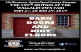 BARN DOORS AND DIRT FLOORS - Wallacetown Fair...St. Thomas - Elgin Travel & Cruises Wallacetown - Tall Tales Cafe West Lorne - Ross & Co. Hair Salon $1.50 each 20 for $25.00Friday