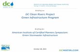 Briefing on: DC Clean Rivers Project Green Infrastructure Program · 2016-01-30 · Updated Plan • DC Clean Rivers Project: $2.6 Billion • Nitrogen Removal: $950 Million • Total