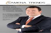 SAMENA TRENDS · 2018-04-11 · sAMENA TrENDs volume 04 issue 09-10 sep-oct 2013 1 EDITORIAL The emergence of diverse technological innovations in the telecom sector globally has