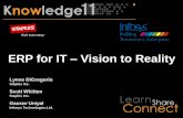 ERP For IT - Vision to Reality€¦ · ERP For IT - Vision to Reality Author: Infosys Technologies Subject: ERP For IT - Vision to Reality Keywords "Process development, ERP, ITSM,