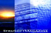 Software for the Building Industry - StruSoft | … Magazine/2016-17...StruSoft AB PRODUKTER FEM-Design WIN-Statik IMPACT PRE-Stress VIP-Energy BIMcontact TJÄNSTER Utveckling Konstruktion