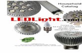 General Bulb - LEDLight.com: Online Shopping for LED ... Household.pdf · The 2.5W LED bulb replaces a 45W incandescent bulb and generates almost no heat. The LED light is made with