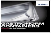 GASTRONORM CONTAINERS · 2018-02-09 · Stainless-steel Gastronorm containers – last for the life of a kitchen. That makes them so strong: • Rugged and dimensionally stable, made